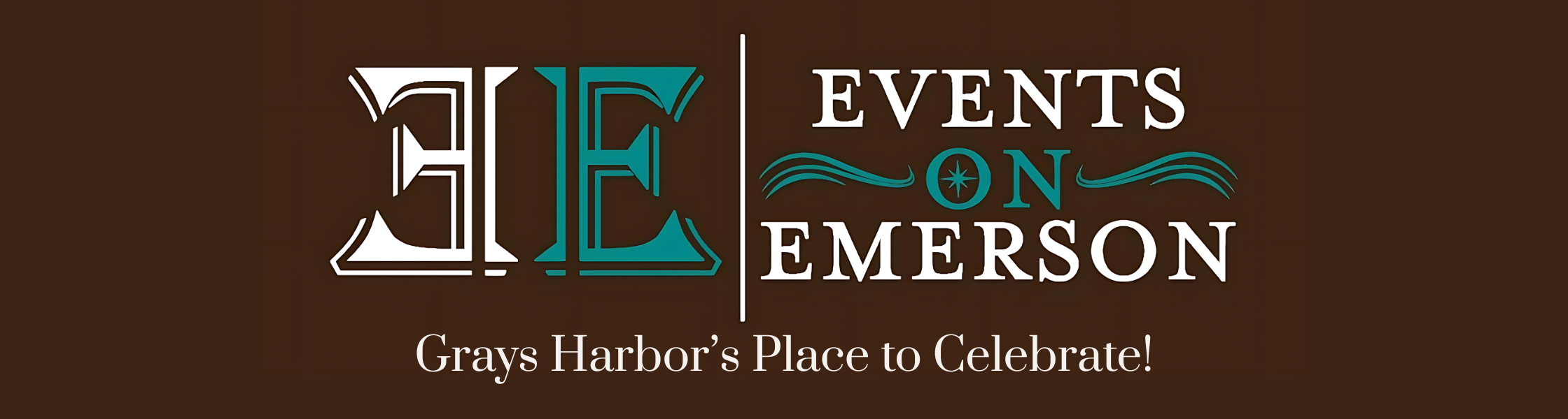 Events on Emerson
Grays Harbor's Place to Celebrate!